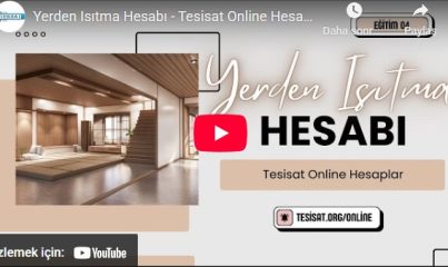 Tesisat Online Yerden Isıtma Hesabı